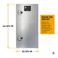 Diamond plate tool box door with its size marked, 44-3/4 in by 22-3/4 in, and a note to measure your old door first